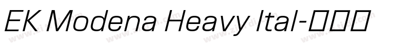 EK Modena Heavy Ital字体转换